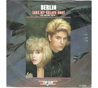 Take My Breath Away (Love Theme From "Top Gun")