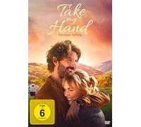 Take My Hand - Ein neuer Anfang