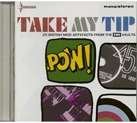 Take My Tip (25 British Mod Artefacts From The EMI Vaults)