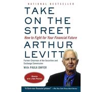 Arthur Levitt Take on the Street (Tascabile)