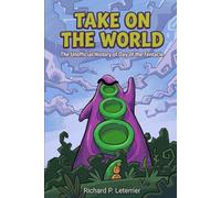Take on the World: The Unofficial History of Day of the Tentacle