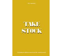 TAKE STOCK: Stewarding the different areas of your life - month by month