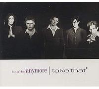 TAKE THAT - LOVE AIN'T HERE ANYMORE CD UK RCA 1994