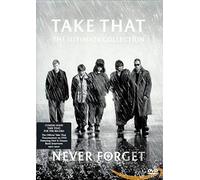 Take That - Never Forget - The Ultimate Collection [2006] by Unknown(2005-11-12)