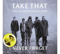 Take That - Never Forget: Ultimate Collection (Gold Series)