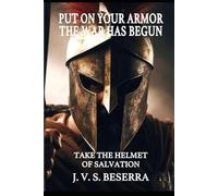 Take the helmet of salvation: VOLUME I