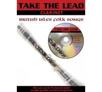 Take the Lead: British Isles Folk Songs (Clarinet with Free Audio CD)