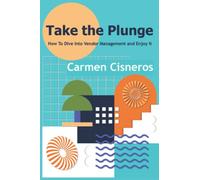 Take the Plunge: How To Dive Into Vendor Management and Enjoy It
