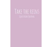 Take the Reins 'Equestrian Journal'