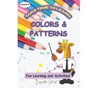 Take Time To Learn: Colors and Patterns