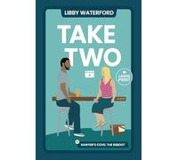 Take Two: A Small Town Hollywood Second Chance Romance (Large Print): 1