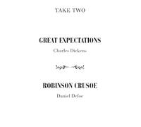 Take Two: Great Expectations | Robinson Crusoe