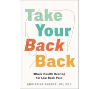 Take Your Back Back: Whole Health Healing for Low-back Pain