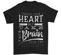 Take Your Heart With You Slogan Uomo T-Shirt 100% Cotone