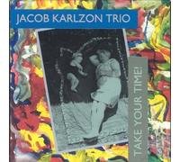Take your time (CD) Jacob Karlzon Trio