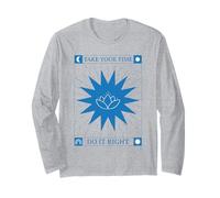 Take Your Time Do It Right (Inspirational Patience Citazione) Maglia a Manica