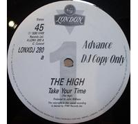 Take Your Time - High, The 12"