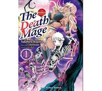 Takehiro Kojima The Death Mage Volume 1: The Manga Companion (Tascabile)