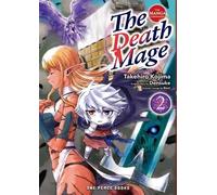 Takehiro Kojima The Death Mage Volume 2: The Manga Companion (Tascabile)