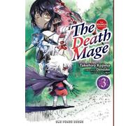 Takehiro Kojima The Death Mage Volume 3: The Manga Companion (Tascabile)