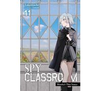 Takemachi Tomari Nathaniel Hiroshi Th Spy Classroom, Vol. 11 (light (Tascabile)