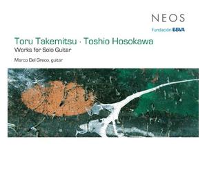 Takemitsu/ Toshio Hosokawa - Works For Solo Guitar