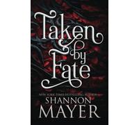 Taken by Fate: 1