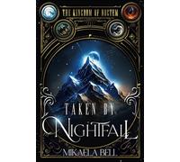 Taken By Nightfall: 1
