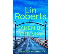 Taken By The Sky: CLOVERDALE-BY-THE-SEA 4