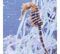 Taken By Trees Dreams (Vinyl LP) 12" Album