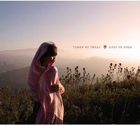 Taken By Trees – East of Eden