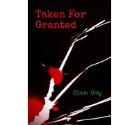 Taken For Granted
