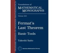 Takeshi Saito Fermat's Last Theorem (2-Volume Set) (Tascabile)