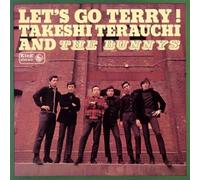 Takeshi Terauchi & the Bunnys - Let S Go Terry! [Papersleeve]