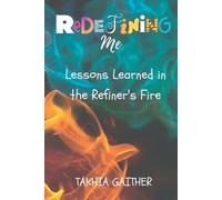 Takhia Gaither Redefining Me (Tascabile)