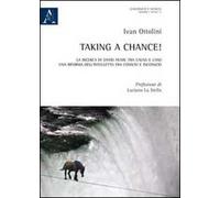 Taking a chance! La ricerca di David Hume tra causa e caso, una riforma dell'intelletto tra conscio e inconscio