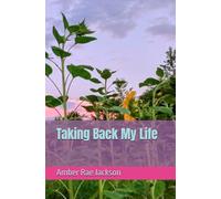 Taking Back My Life