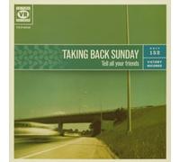 Taking Back Sunday - Tell All Your Friends