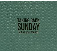 Taking Back Sunday - Tell All Your Friends (3 CD)