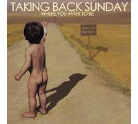 Taking Back Sunday Where You Want to Be (Vinyl LP) 12" Album