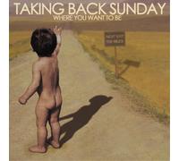 Taking Back Sunday Where You Want to Be (Vinyl LP) 12" Album