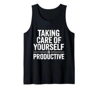 Taking Care of Yourself Is Productive - Canotta