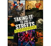 Taking it to the streets: Street level heroics and villiany in the world of Modern Mythology