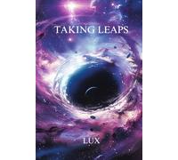 Taking Leaps: The Artist's Guide to Mastering Life, Music & Purpose