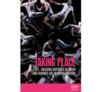 Taking Place - Erin Silver - Manchester University Press, 2023