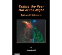 Taking the Fear Out of the Night: Coping With Nightmares