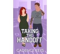 Taking the Handoff (Illustrated Edition): 4