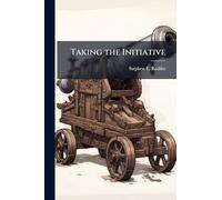 Taking the Initiative