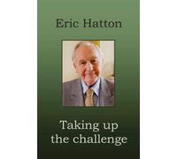 Taking Up the Challenge - Hatton Eric