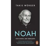 Takis Würger Sharo Noah - Von einem, der überlebte: Der Spiegel-Bes (Tascabile)